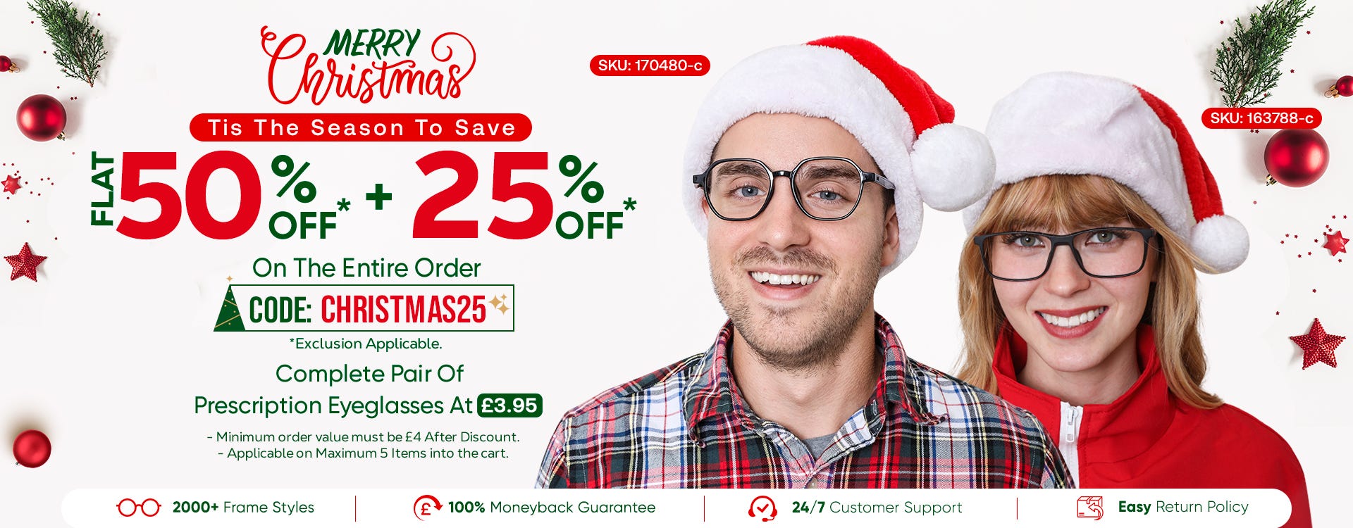 FLAT 50% + 25% OFF On The Entire Order CODE: CHRISTMAS25